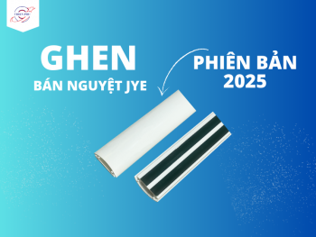 Ghen bán nguyệt JYE nâng tầm thẩm mỹ mới nhất 2025
