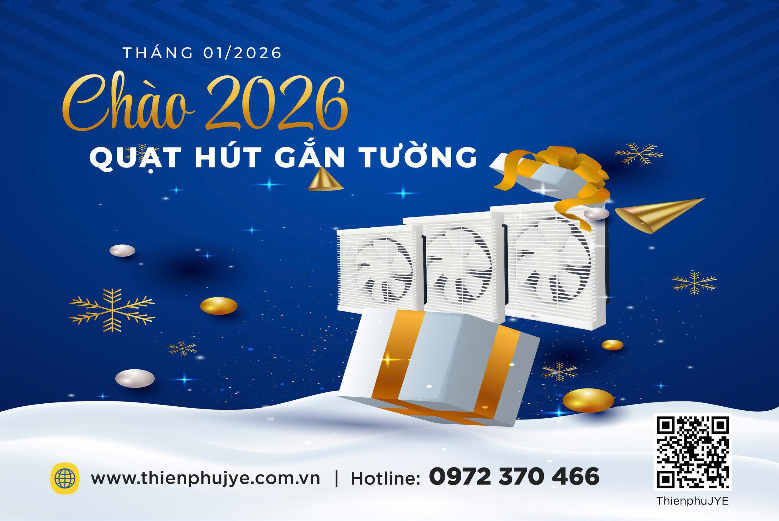 CTKM T1/2026: BẬT QUẠT LÊN – KHÔNG GIAN THOÁNG – GIÁ BAO HỜI